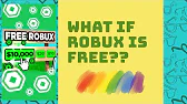 WHAT IF ROBUX IS FREE? - Discover How to Get Free ROBUX (FREE ROBUX 2025)